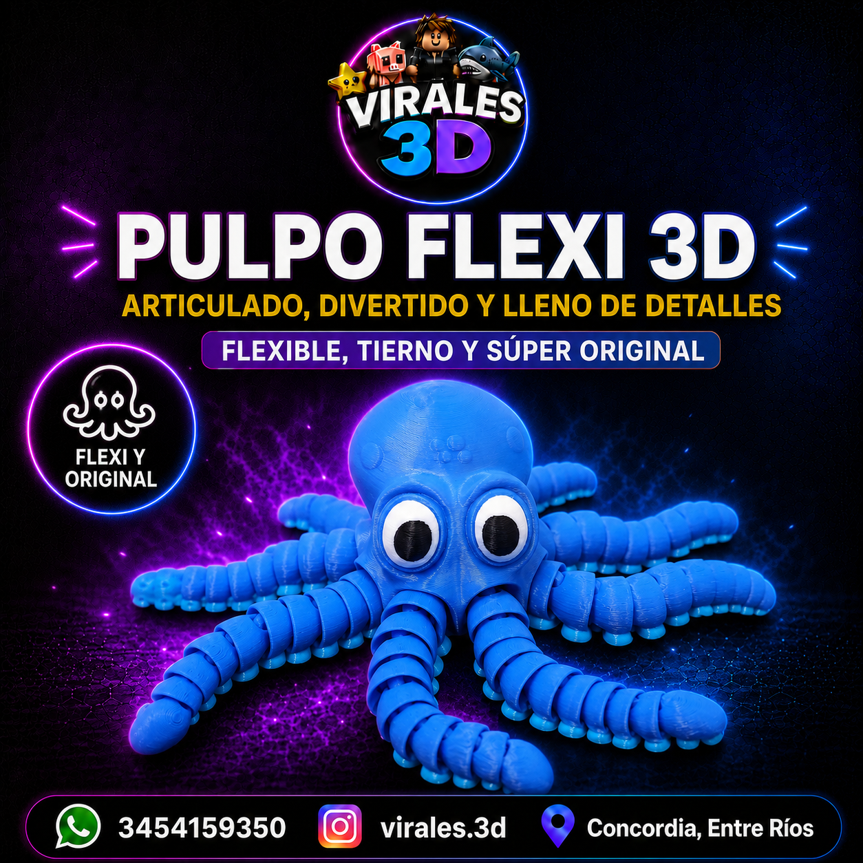 Pulpo Flexi 3D
